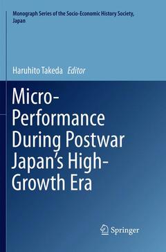 Couverture de l’ouvrage Micro-Performance During Postwar Japan's High-Growth Era