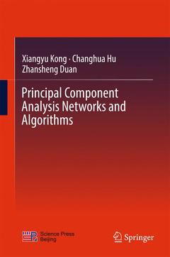 Couverture de l’ouvrage Principal Component Analysis Networks and Algorithms