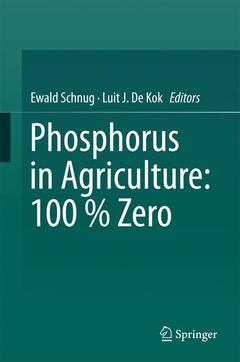 Cover of the book Phosphorus in Agriculture: 100 % Zero