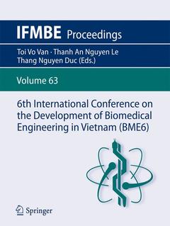 Couverture de l’ouvrage 6th International Conference on the Development of Biomedical Engineering in Vietnam (BME6)
