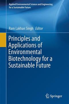 Couverture de l’ouvrage Principles and Applications of Environmental Biotechnology for a Sustainable Future