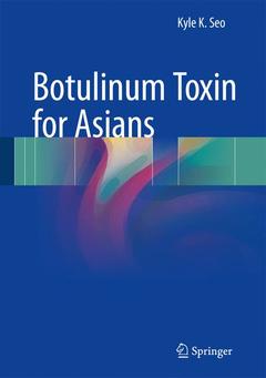 Couverture de l’ouvrage Botulinum Toxin for Asians