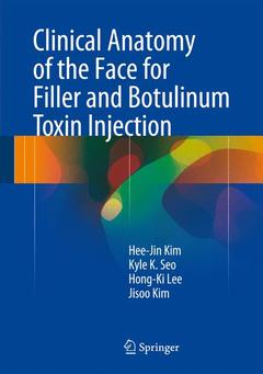 Cover of the book Clinical Anatomy of the Face for Filler and Botulinum Toxin Injection