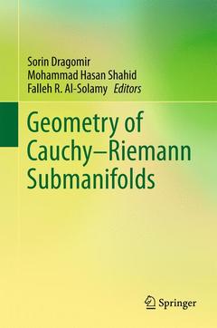 Couverture de l’ouvrage Geometry of Cauchy-Riemann Submanifolds
