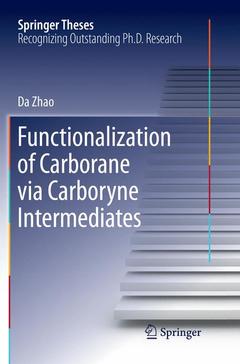 Couverture de l’ouvrage Functionalization of Carborane via Carboryne Intermediates