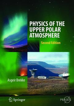Couverture de l’ouvrage Physics of the Upper Polar Atmosphere