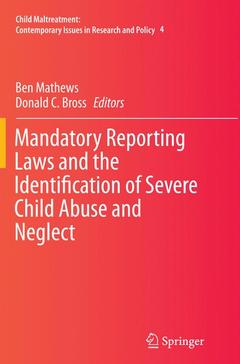 Couverture de l’ouvrage Mandatory Reporting Laws and the Identification of Severe Child Abuse and Neglect