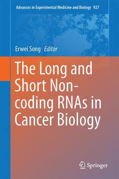 Cover of the book The Long and Short Non-coding RNAs in Cancer Biology