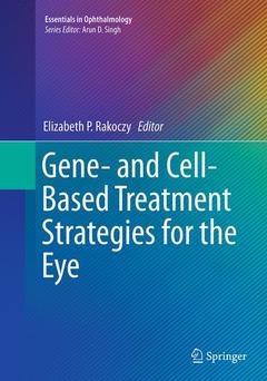 Cover of the book Gene- and Cell-Based Treatment Strategies for the Eye
