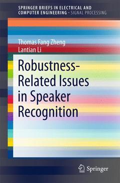Couverture de l’ouvrage Robustness-Related Issues in Speaker Recognition