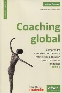 Cover of the book Coaching global. Volume 3 - Tome 1