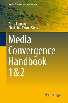 Couverture de l’ouvrage Media Convergence Handbook - Vol. 1 & 2