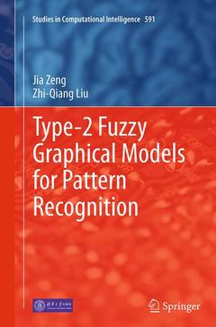 Couverture de l’ouvrage Type-2 Fuzzy Graphical Models for Pattern Recognition