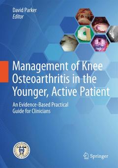 Couverture de l’ouvrage Management of Knee Osteoarthritis in the Younger, Active Patient