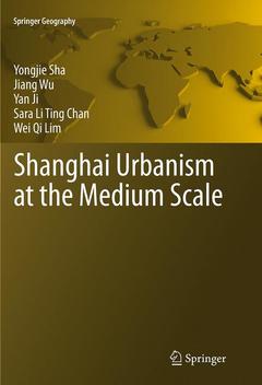 Couverture de l’ouvrage Shanghai Urbanism at the Medium Scale
