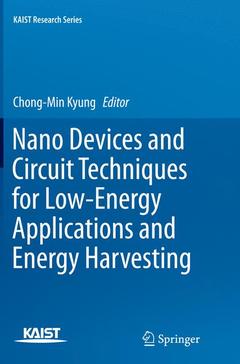 Couverture de l’ouvrage Nano Devices and Circuit Techniques for Low-Energy Applications and Energy Harvesting