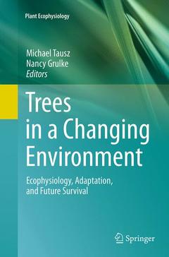Couverture de l’ouvrage Trees in a Changing Environment