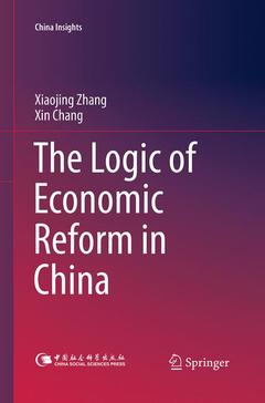 Couverture de l’ouvrage The Logic of Economic Reform in China