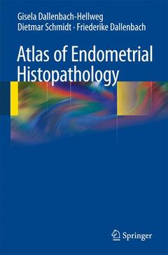Couverture de l’ouvrage Atlas of Endometrial Histopathology