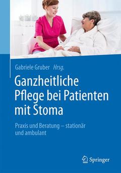 Couverture de l’ouvrage Ganzheitliche Pflege bei Patienten mit Stoma