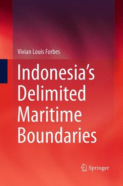 Couverture de l’ouvrage Indonesia’s Delimited Maritime Boundaries