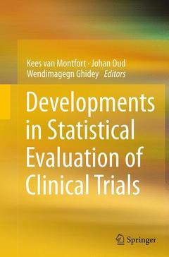 Couverture de l’ouvrage Developments in Statistical Evaluation of Clinical Trials