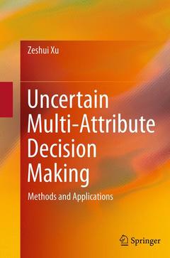 Couverture de l’ouvrage Uncertain Multi-Attribute Decision Making