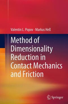 Couverture de l’ouvrage Method of Dimensionality Reduction in Contact Mechanics and Friction
