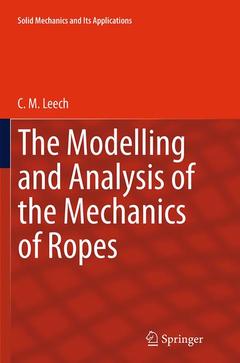 Couverture de l’ouvrage The Modelling and Analysis of the Mechanics of Ropes
