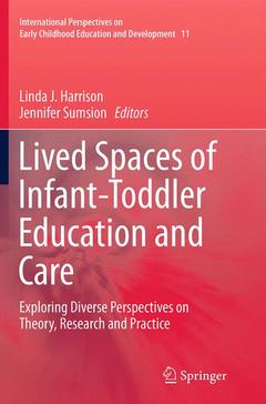 Cover of the book Lived Spaces of Infant-Toddler Education and Care