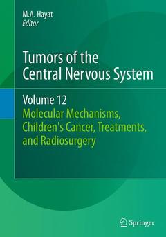 Couverture de l’ouvrage Tumors of the Central Nervous System, Volume 12