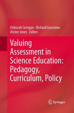 Couverture de l’ouvrage Valuing Assessment in Science Education: Pedagogy, Curriculum, Policy