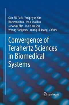 Couverture de l’ouvrage Convergence of Terahertz Sciences in Biomedical Systems