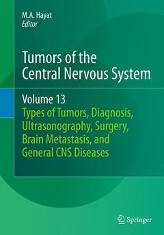 Couverture de l’ouvrage Tumors of the Central Nervous System, Volume 13