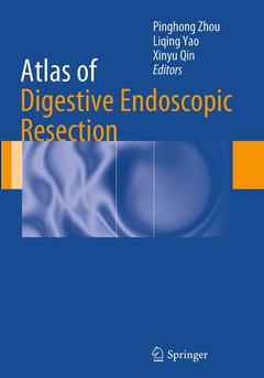Couverture de l’ouvrage Atlas of Digestive Endoscopic Resection