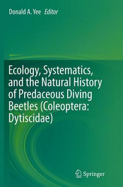 Couverture de l’ouvrage Ecology, Systematics, and the Natural History of Predaceous Diving Beetles (Coleoptera: Dytiscidae)
