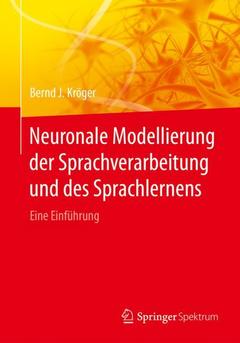 Couverture de l’ouvrage Neuronale Modellierung der Sprachverarbeitung und des Sprachlernens