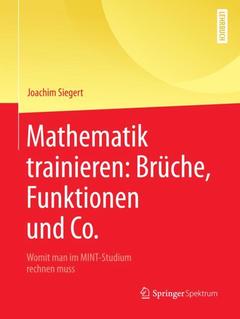 Couverture de l’ouvrage Mathematik trainieren: Brüche, Funktionen und Co.
