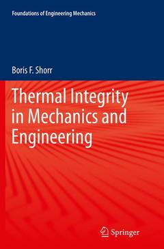 Couverture de l’ouvrage Thermal Integrity in Mechanics and Engineering
