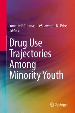 Couverture de l’ouvrage Drug Use Trajectories Among Minority Youth