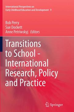 Couverture de l’ouvrage Transitions to School - International Research, Policy and Practice
