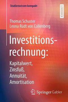 Couverture de l’ouvrage Investitionsrechnung: Kapitalwert, Zinsfuß, Annuität, Amortisation 