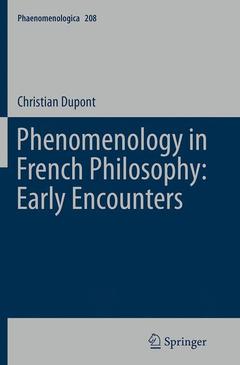 Cover of the book Phenomenology in French Philosophy: Early Encounters