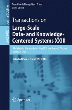 Cover of the book Transactions on Large-Scale Data- and Knowledge-Centered Systems XXIII