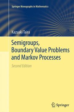 Couverture de l’ouvrage Semigroups, Boundary Value Problems and Markov Processes