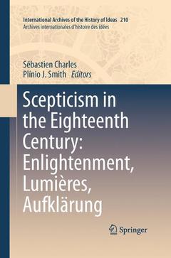 Couverture de l’ouvrage Scepticism in the Eighteenth Century: Enlightenment, Lumières, Aufklärung