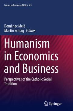 Couverture de l’ouvrage Humanism in Economics and Business