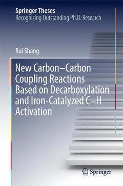 Couverture de l’ouvrage New Carbon–Carbon Coupling Reactions Based on Decarboxylation and Iron-Catalyzed C–H Activation