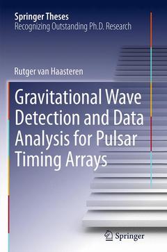 Couverture de l’ouvrage Gravitational Wave Detection and Data Analysis for Pulsar Timing Arrays