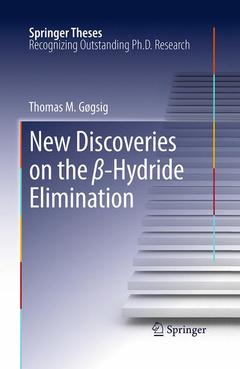 Couverture de l’ouvrage New Discoveries on the β-Hydride Elimination